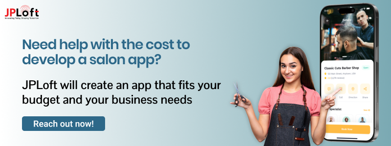 Need help with the cost to develop a salon app CTA1